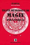 Traité méthodique de magie pratique