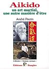 Aikido : Un art martial, une autre manière d'être