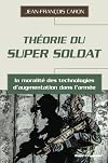 Théorie du super soldat : La moralité des technologies d'augmentation dans l'armée