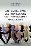 Les femmes dans des professions traditionnellement masculines