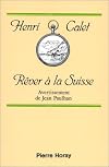 Rêver à la Suisse