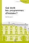Qui écrit les programmes d'histoire ?