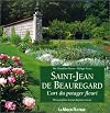Saint-Jean de Beauregard: L'art du potager fleuri