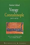 Voyage à Constantinople, 1672-1673