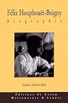 Félix Houphouët-Boigny : biographie