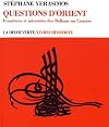 Questions d'Orient: Frontières et minorités des Balkans au Caucase (Livres Hérodote) (French Edition)