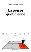 La presse quotidienne (Reperes) (French Edition)