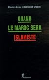 Quand le Maroc sera islamiste
