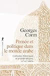 Pensée et politique dans le monde arabe
