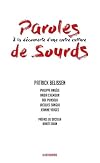 Paroles de Sourds