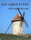 Les Girouettes et les objets du vent