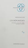 Les d&eacute;poss&eacute;d&eacute;s : Bataille, Caillois, Leiris, Malraux, Sartre