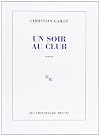 An Evening at the Club