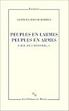 L'oeil de l'histoire : Tome 6, Peuples en larmes, peuples en armes