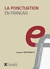 La ponctuation en fran&ccedil;ais