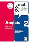 Anglais 2: Vocabulaire thématique