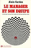 Le manager et son équipe : Analyse transactionnelle et école de Palo Alto