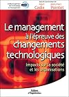 Le Management à l'épreuve des changements technologiques