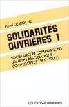Solidarités ouvrières: 1831-1900