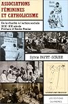 Associations féminines et catholicisme, XIXe-XIXe siècle