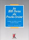 Les 100 portes du proche orient