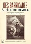 Des barricades à l'Île du Diable : Journal de Jean-Baptiste Dunaud, révolutionnaire de 1848