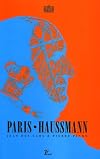 Paris-Haussmann : Le pari d'Haussmann