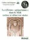 Historiographie moderne (XVI-XVIIIe siècles) et histoire religieuse du Moyen Age méridional