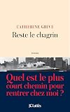 Reste le chagrin (Littérature française) (French Edition)