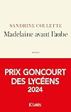 Madelaine avant l'aube prix Goncourt des lycéens 2024
