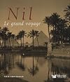 Nil : Le grand voyage