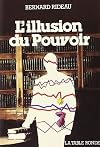 L'illusion du pouvoir