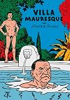 Villa Mauresque: Somerset Maugham et les siens