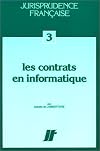 Les contrats en informatique (ancienne édition)
