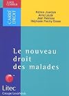 Le nouveau droit des malades