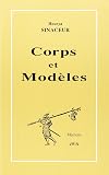 Corps et modèles : Essai sur l'histoire de l'algèbre réelle