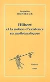 Hilbert et la notion d'existence en mathématiques