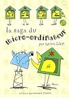 La saga du micro-ordinateur. Une invention française