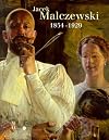 Jacek Malczewski, 1854-1929