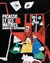 Picasso et les maitres [cat. exp.]