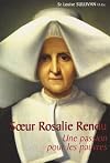 Sister Rosalie Rendu: A Daughter of Charity on Fire with Love for the Poor