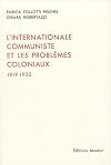 L'Internationale communiste et les problèmes coloniaux: 1919-1935