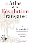 Atlas de la Révolution française. Le territoire : Les Limites administratives, tome 5
