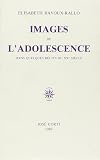 Images de l'adolescence dans quelques récits du XXe siècle
