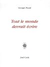 Tout le monde devrait écrire