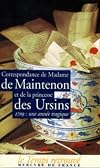 Correspondance de Madame de Maintenon et de la princesse des Ursins : 1709, une année tragique