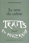 Le sens du calme