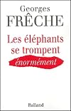 Les éléphants se trompent énormément