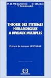 Théorie des systèmes hiérarchiques à niveaux multiples