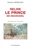 Relire Le Prince de Nicholas Machiavel